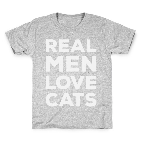 Real Men Love Cats Kids T-Shirt
