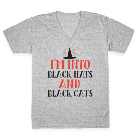 I'm Into Black Hats And Black Cats V-Neck Tee Shirt