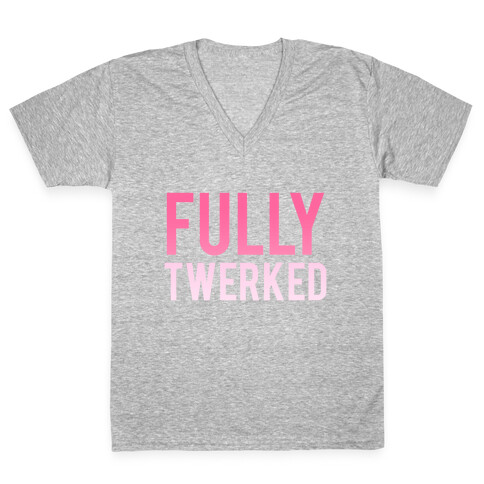 Fully Twerked V-Neck Tee Shirt