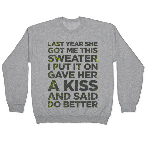 Birthday Sweater (Greatest Gift You Can Give) Pullover