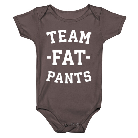 Team Fat Pants Baby One-Piece