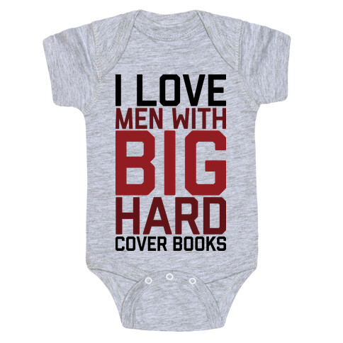 I Love Men With Big Hardcover Books Baby One-Piece