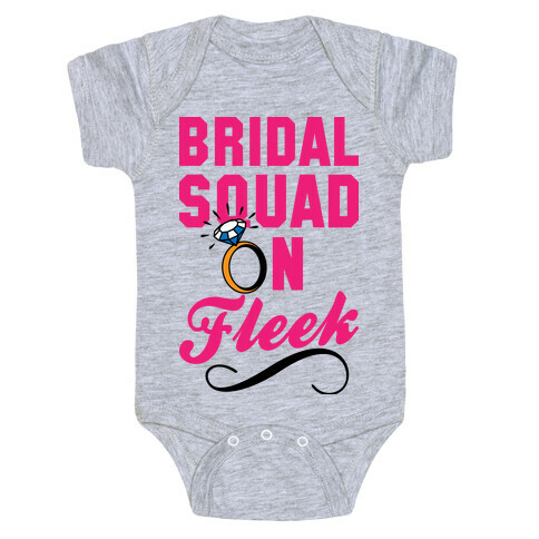 Bridal Squad On Fleek Baby One-Piece