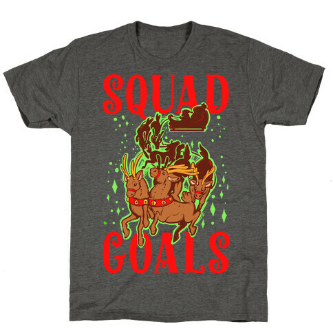 Squad Goals T-Shirt