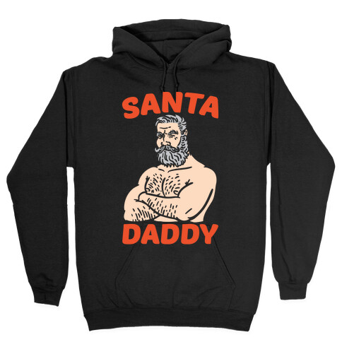 Santa Daddy Hooded Sweatshirt