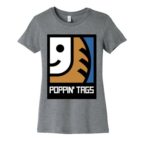 Poppin' Tags Womens T-Shirt