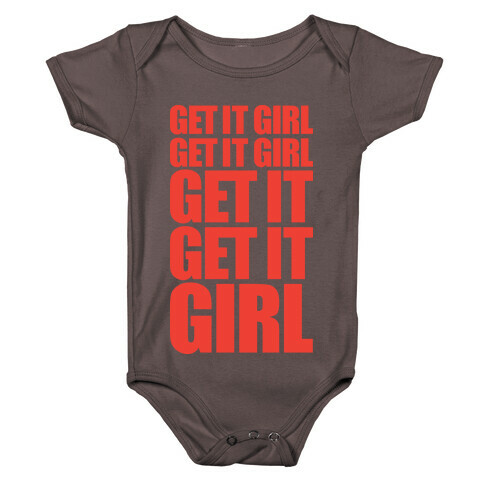 Get It Girl Baby One-Piece