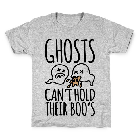 Ghosts Can't Hold Their Boos Kids T-Shirt