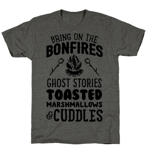 Bring On The Bonfires T-Shirt