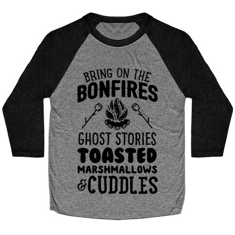 Bring On The Bonfires Baseball Tee