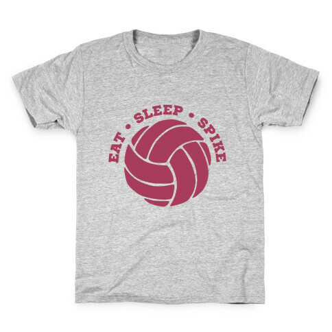 Eat Sleep Spike (Volleyball) Kids T-Shirt