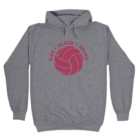 Eat Sleep Spike (Volleyball) Hooded Sweatshirt