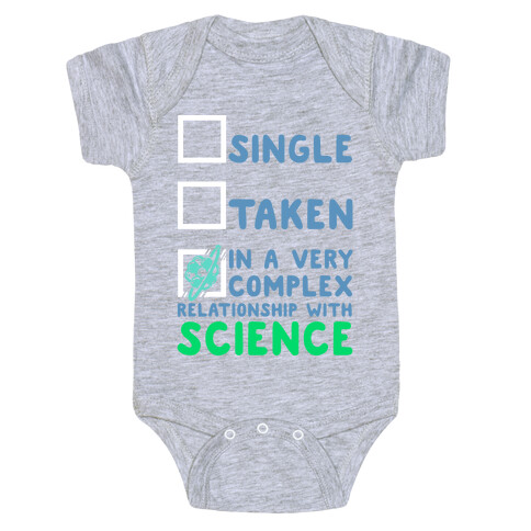 In a Complex Relationship with Science Baby One-Piece
