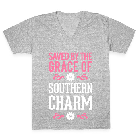 Saved By The Grace Of Southern Charm V-Neck Tee Shirt