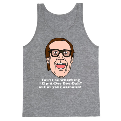 Whistling Out Of Your Asshole Tank Top