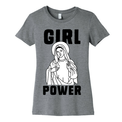 Girl Power Mary Womens T-Shirt