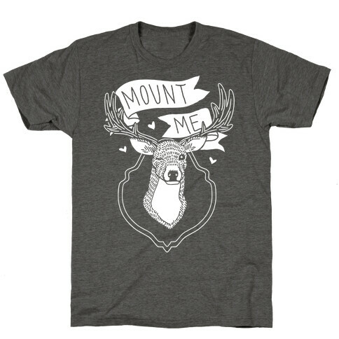 Mount Me T-Shirt
