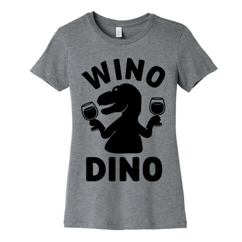 Wino Dino Womens T-Shirt