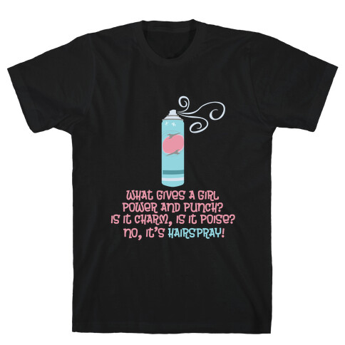 It's Hairspray Tank T-Shirt