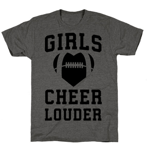 Girls Cheer Louder T-Shirt
