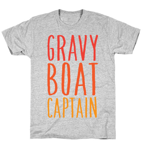 Gravy Boat Captain T-Shirt