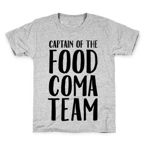 Captain of the Food Coma Team Kids T-Shirt