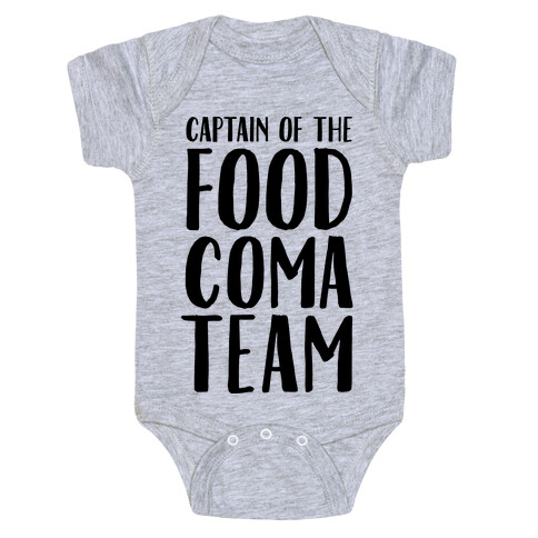 Captain of the Food Coma Team Baby One-Piece