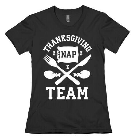 Thanksgiving Nap Team Womens T-Shirt