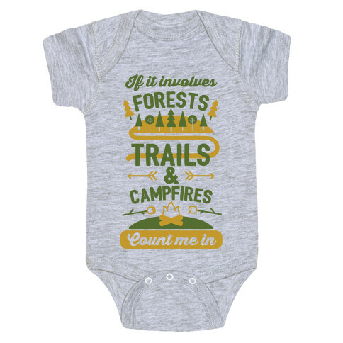 Forests, Trails, and Campfires - Count Me In Baby One-Piece