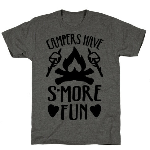 Campers Have S'more Fun T-Shirt