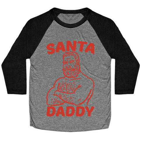 Santa Daddy Baseball Tee