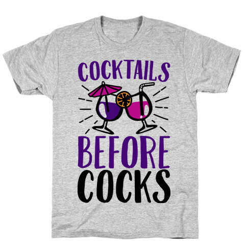 Cocktails Before Cocks T-Shirt