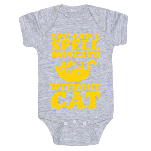 You Can't Spell Moscato Without Cat Baby One-Piece