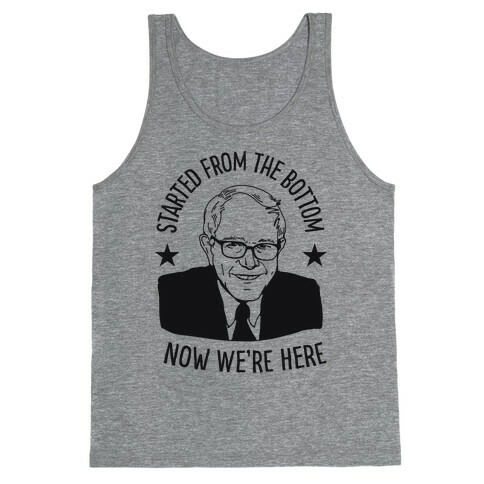 Started From the Bottom Bernie Sanders Tank Top