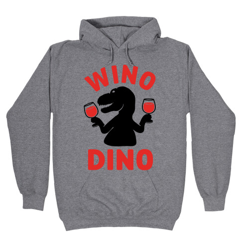 Wino Dino Hooded Sweatshirt
