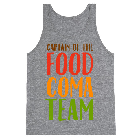 Captain of the Food Coma Team Tank Top