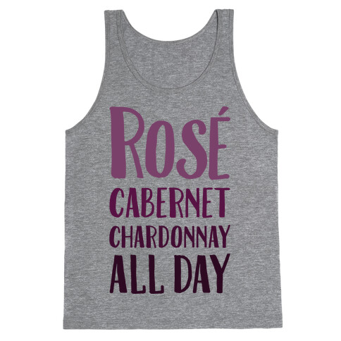 Rose Cabernet Chardonnay All Day Tank Top