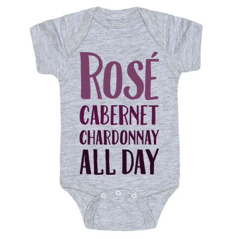Rose Cabernet Chardonnay All Day Baby One-Piece