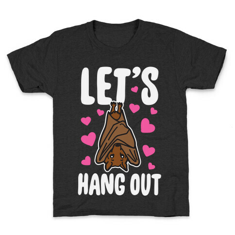 Let's Hang Out Kids T-Shirt