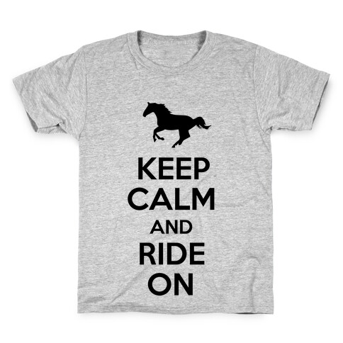 Keep Calm and Ride On Kids T-Shirt