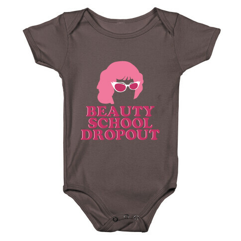 Beauty School Dropout Baby One-Piece