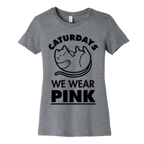 Caturdays We Wear Pink Womens T-Shirt