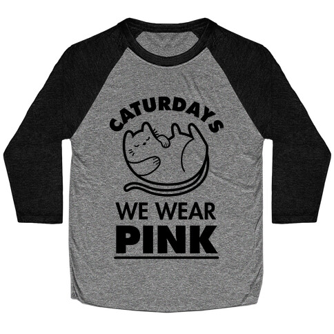 Caturdays We Wear Pink Baseball Tee