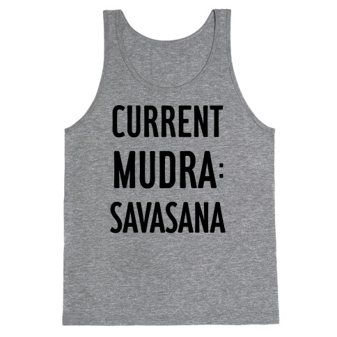 Current Mudra: Savasana Tank Top