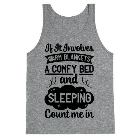 Count Me In for Sleep Tank Top