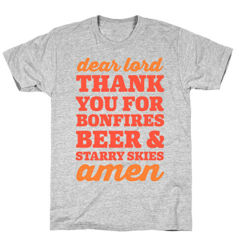 Dear Lord Thank You For Bonfires, Beer & Starry Skies Amen T-Shirt