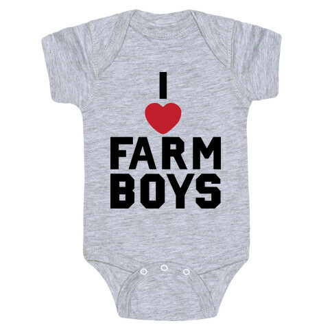 I Love Farm Boys Baby One-Piece