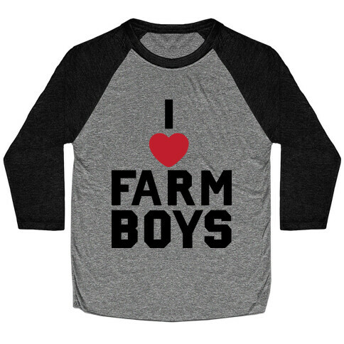 I Love Farm Boys Baseball Tee