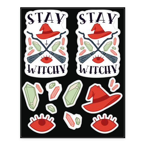 Stay Witchy  Stickers and Decal Sheet