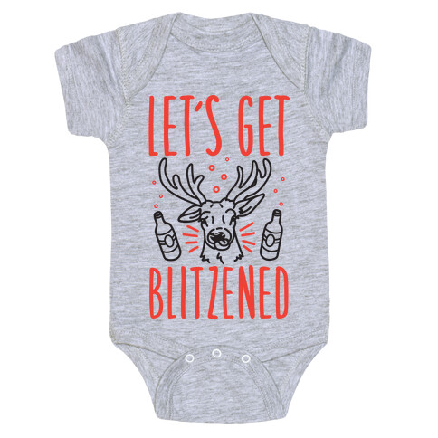 Let's Get Blitzened Baby One-Piece